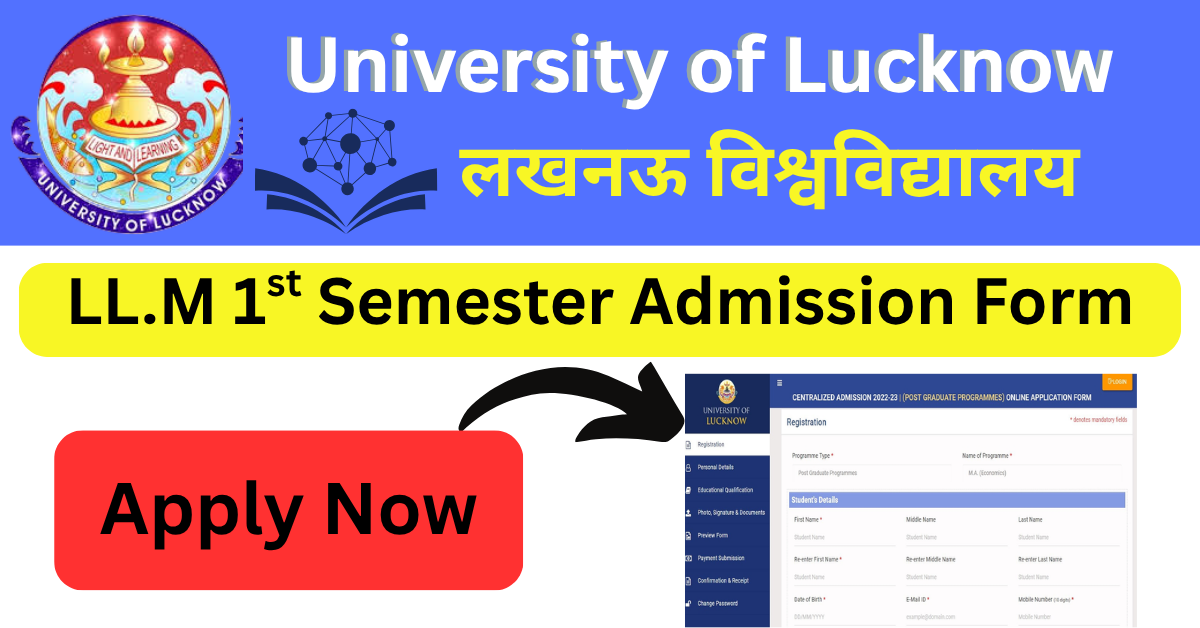 University of Lucknow LL.M 1st Semester Admission Application From Last Date From Fees