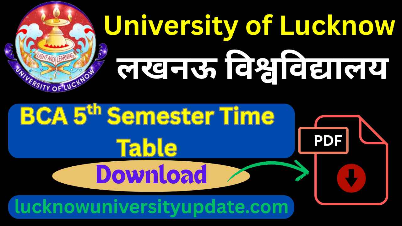 University of Lucknow BCA 5th Semester Time Table
